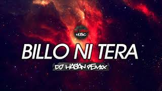 DJ Hasan   Billo Ni Tera 2015 Remix Resimi