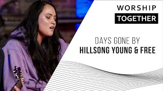 Days Gone By // Hillsong Young & Free // New Song Cafe chords