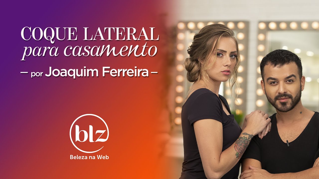 Penteado para casamento com Joaquim Ferreira I Beleza na Web
