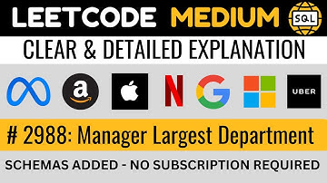 Leetcode MEDIUM 2988 - Manager Largest Department COUNT WINDOW - Explained by Everyday Data Science