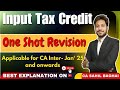 Input Tax Credit |#gst #icai_students_group #icaiinter #caintergst