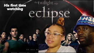 BOYFRIEND WATCHES  *THE TWILIGHT SAGA:  ECLIPSE* FOR THE FIRST TIME