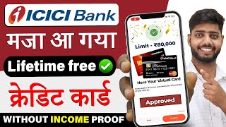ICICI Credit Card Apply - Lifetime Free 2025 | How To Apply ICICI Credit Card- Best Credit Card 2025
