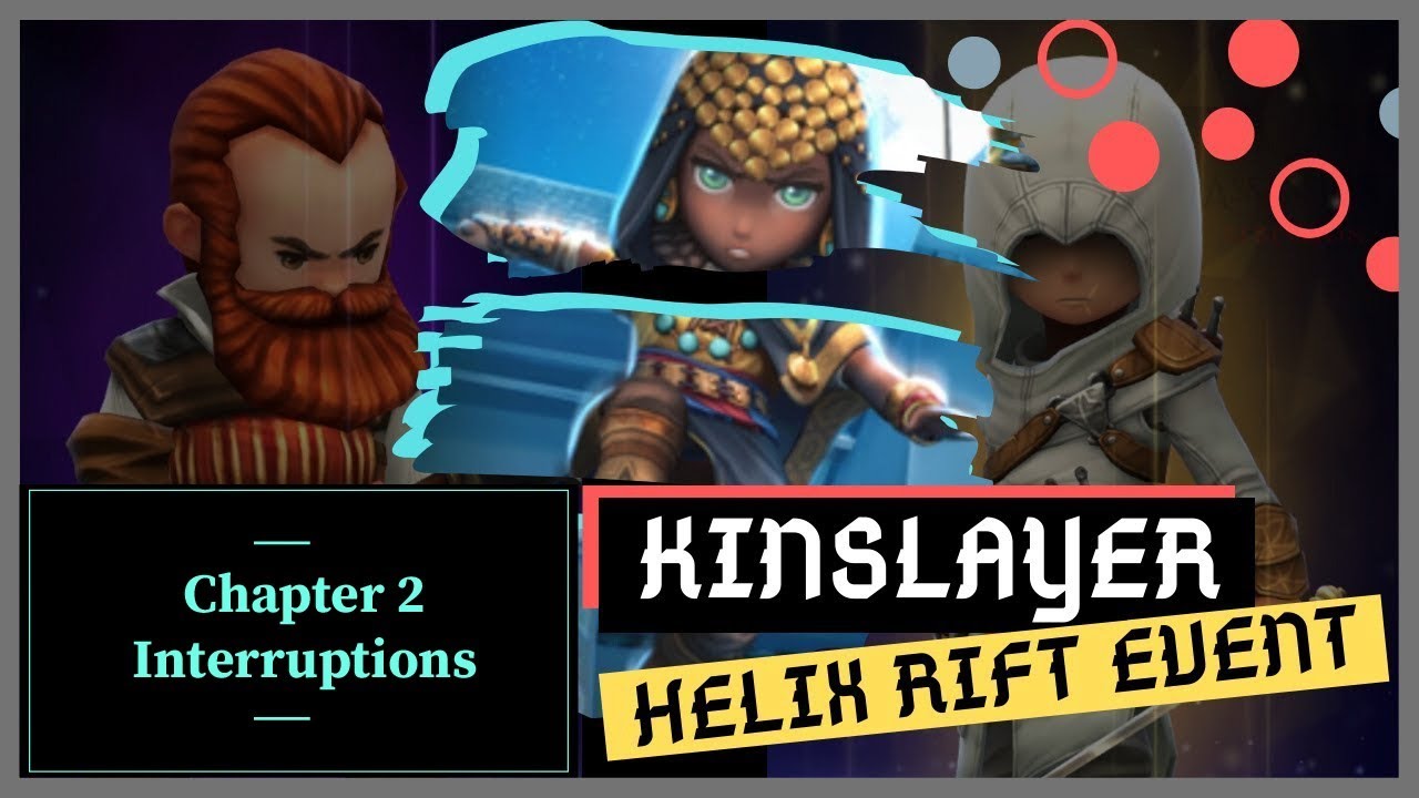 Assassin's Creed Rebellion - Kinslayer Helix Rift Event - Chapter 2 Interruptions Walkthough