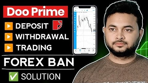 Doo Prime Forex Trading Tutorial| Deposit - Withdraw - Trading|