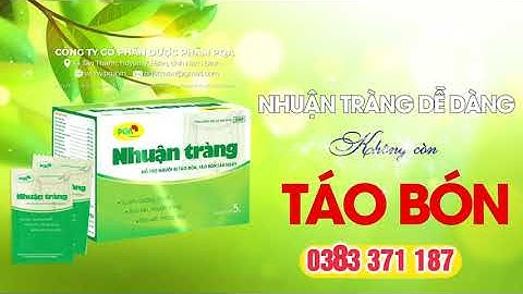Cốm PQA Nhuận Tràng hỗ trợ điều trị bệnh táo bón, táo bón lâu ngày