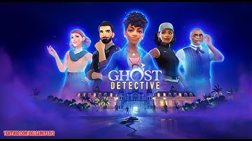 Ghost Detective Gameplay Walkthrough Part 1 (Android,ios)