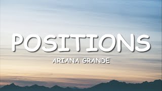 Ariana Grande  Positions s