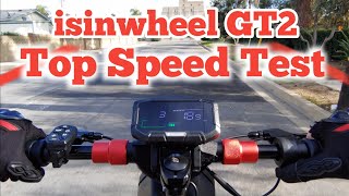 isinwheel GT2 - Top Speed Test - Can it reach 28MPH as advertised ??