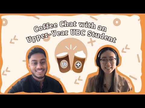 CHATTING WITH AN UPPER-YEAR UBC STUDENT: How to have a successful internship!