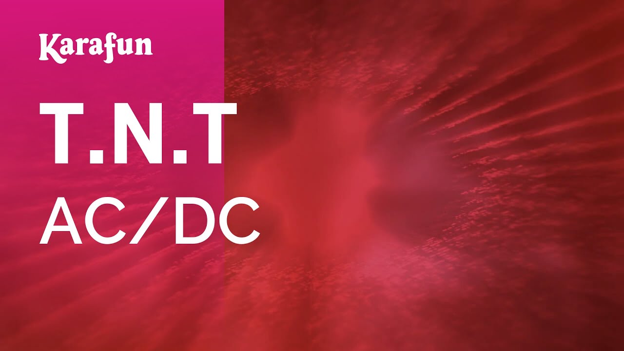 T.N.T - AC/DC | Karaoke Version | KaraFun T.N.T - AC/DC | Karaoke Version | KaraFun