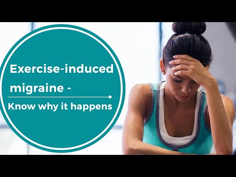 व्यायाम प्रेरित माइग्रेन | जानिए ऐसा क्यों होता है | माइग्रेन | सिरदर्द | स्वस्थ जिन्न