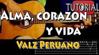 Alma, corazon y vida - Valz/Tutorial Guitarra chords