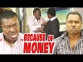 BECAUSE OF MONEY - Engagement ring (KANAYO .O. KANAYO Vs KENNETH OKONKWO) NOLLYWOOD CLASSIC MOVIES