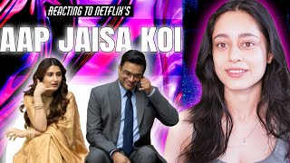 Reacting To Aap Jaisa Koi On