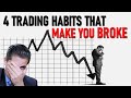 Trader explains trading habits that make you lose money and go broke