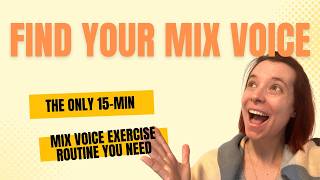 The Only 15-Min Mix Voice Exercise Routine You Need