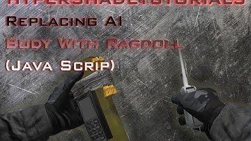 061-HyperShadeTutorials - Unity 3D  Replacing AI Body With Ragdoll (Java Scrip)