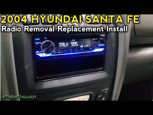 Hyundai Santa Fe Radio Install 