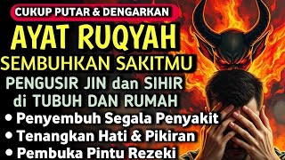 AYAT RUQYAH DIRI DOA PENYEMBUH SEGALA PENYAKIT, INSYAALLAH SAKIT DITUBUHMU SEMBUH | Alaa Aqel