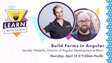 Build Forms in Angular (with Jennifer Wadella) — Learn With Jason