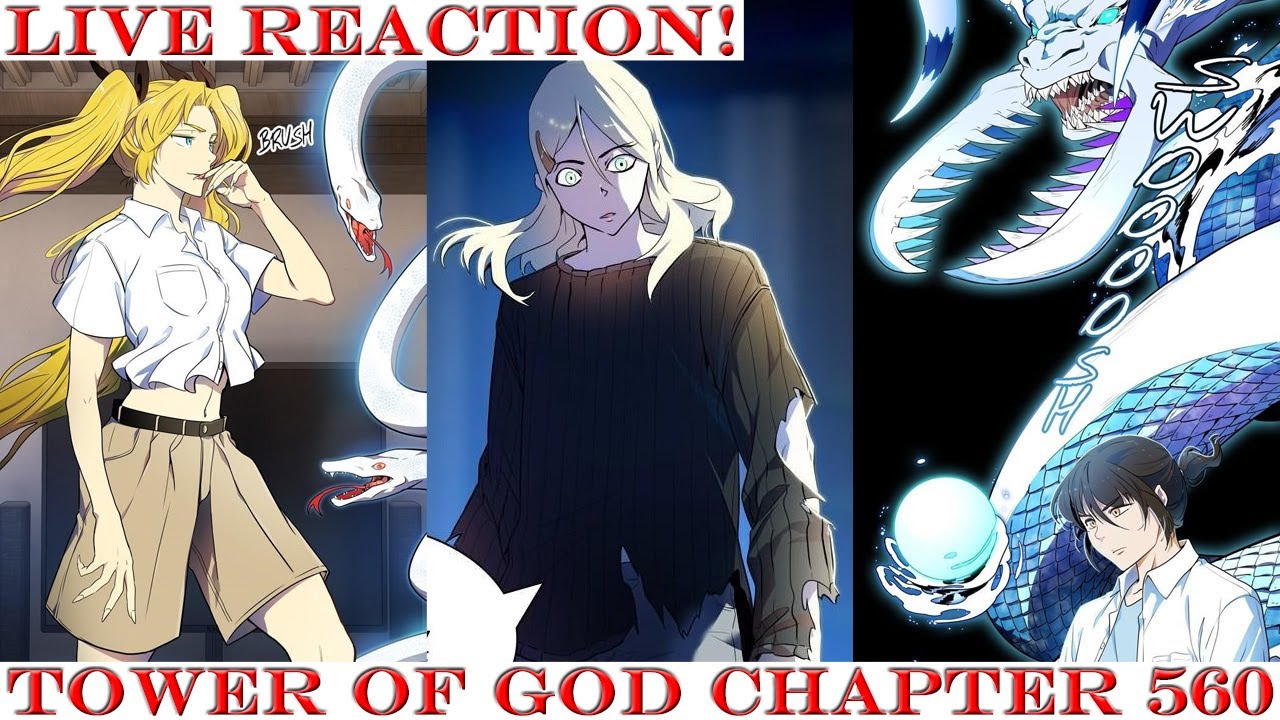 Tower Of God Chapter 571 No More Lilial Defense Force! | Tower of God Chapter 560 [Season 3, Episode  143] Live Reaction! - YouTube