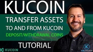 KUCOIN - DEPOSIT AND WITHDRAW COINS - HOW TO TRANSFER COINS TO AND FROM KUCOIN - TUTORIAL