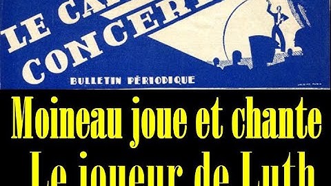 Le joueur de luth - Moineau chante et s