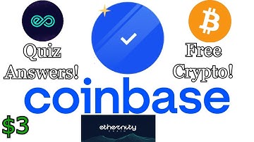 Coinbase Ethernity Chain Quiz Answers! Free $3 ERN!