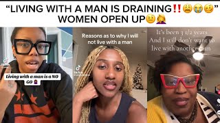 WHY MORE WOMEN ARE REFUSING TO LIVE WITH MEN‼️🤨🥴”IT’S DRAINING‼️🤦‍♀️”