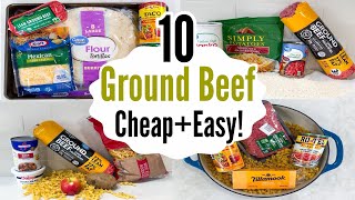 10 Cheap & EASY Ground Beef Dinners You’ll Make Again and Again