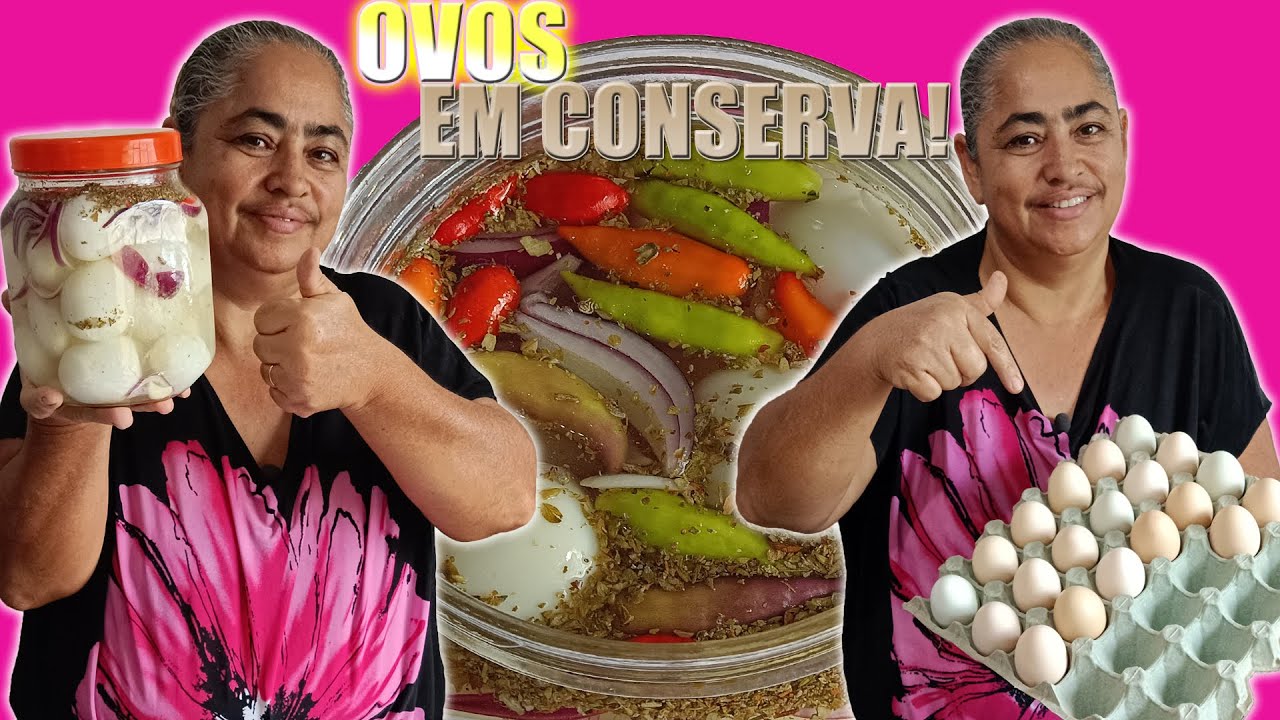 COMO FAZER CONSERVA DE OVOS EM CASA - SUPER FÁCIL - (PASSO A PASSO)