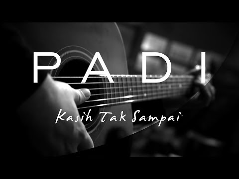 Padi - Kasih Tak Sampai ( Acoustic Karaoke )