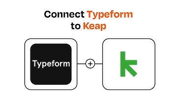 How to Connect Typeform to Keap - Easy Integration