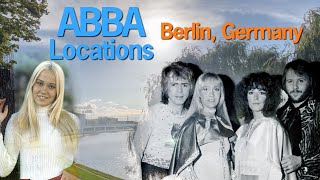 ABBA &amp; Agnetha in Berlin, Germany – Location Tour | Then &amp; Now 4K