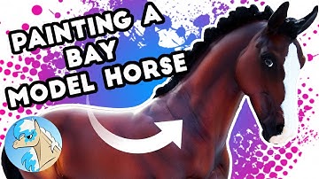 Painting a Bay Horse | Breyer Repainting Tutorial | PPS How-To