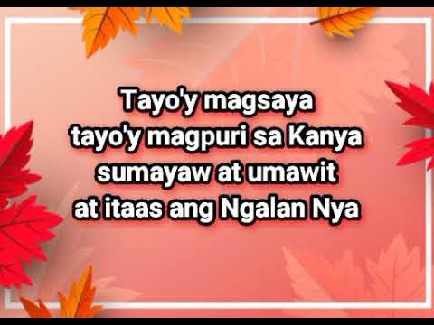 Purihin Ang Diyos (Tayo'y Magsaya) with Lyrics