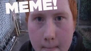 "Gingers Have Souls" Meme: CopperCab's Angry Rants