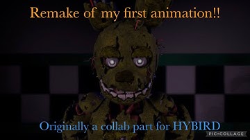 My first animation remake! - (sfm/Fnaf)