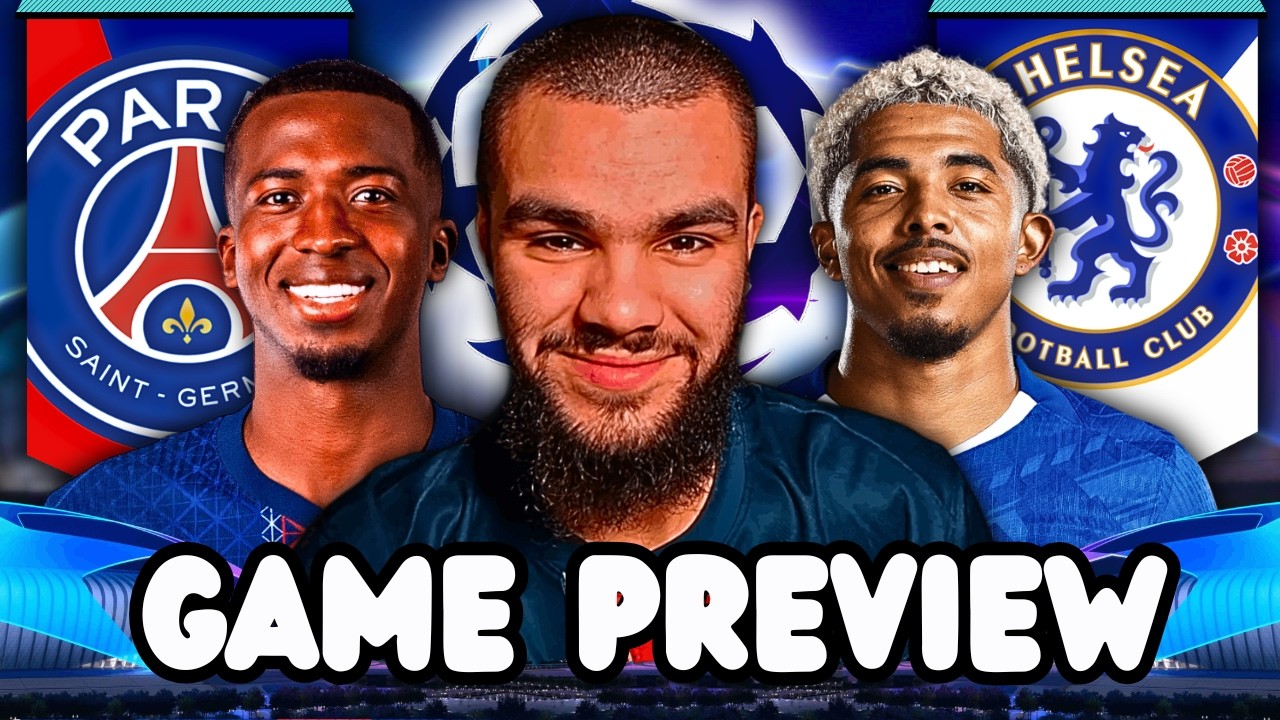 PSG vs Chelsea PREVIEW, Lineups & Prediction [2ND LEG] - YouTube