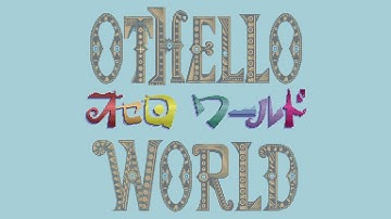 Title Theme - Othello World