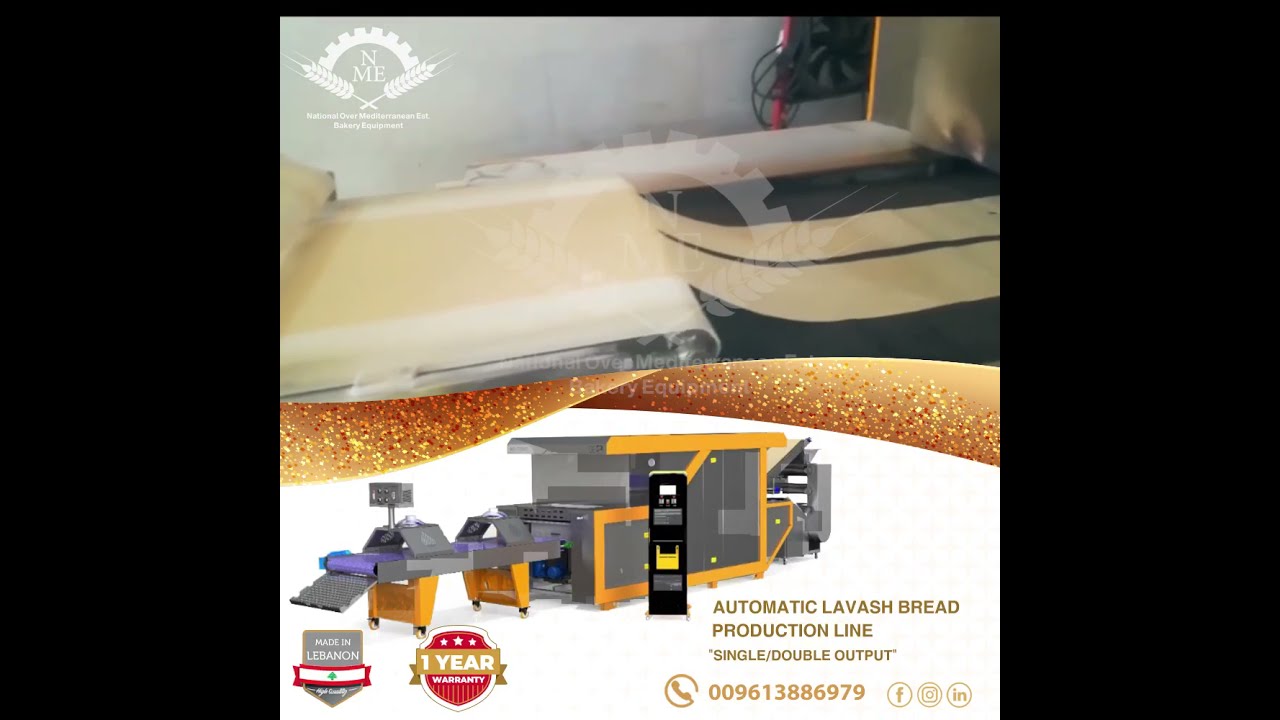 Automatic Lavash Bread line, double output خط انتاج خبز اللافاش مزدوج الانتاج NME BAKERY LEBANON