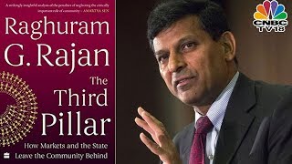 Raghuram Rajan On His New Book 'The Third Pillar'