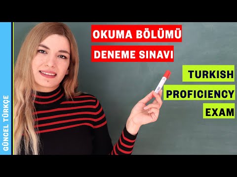 Türkçe Yeterlik Sınavı | Okuma Bölümü Deneme Sınavı