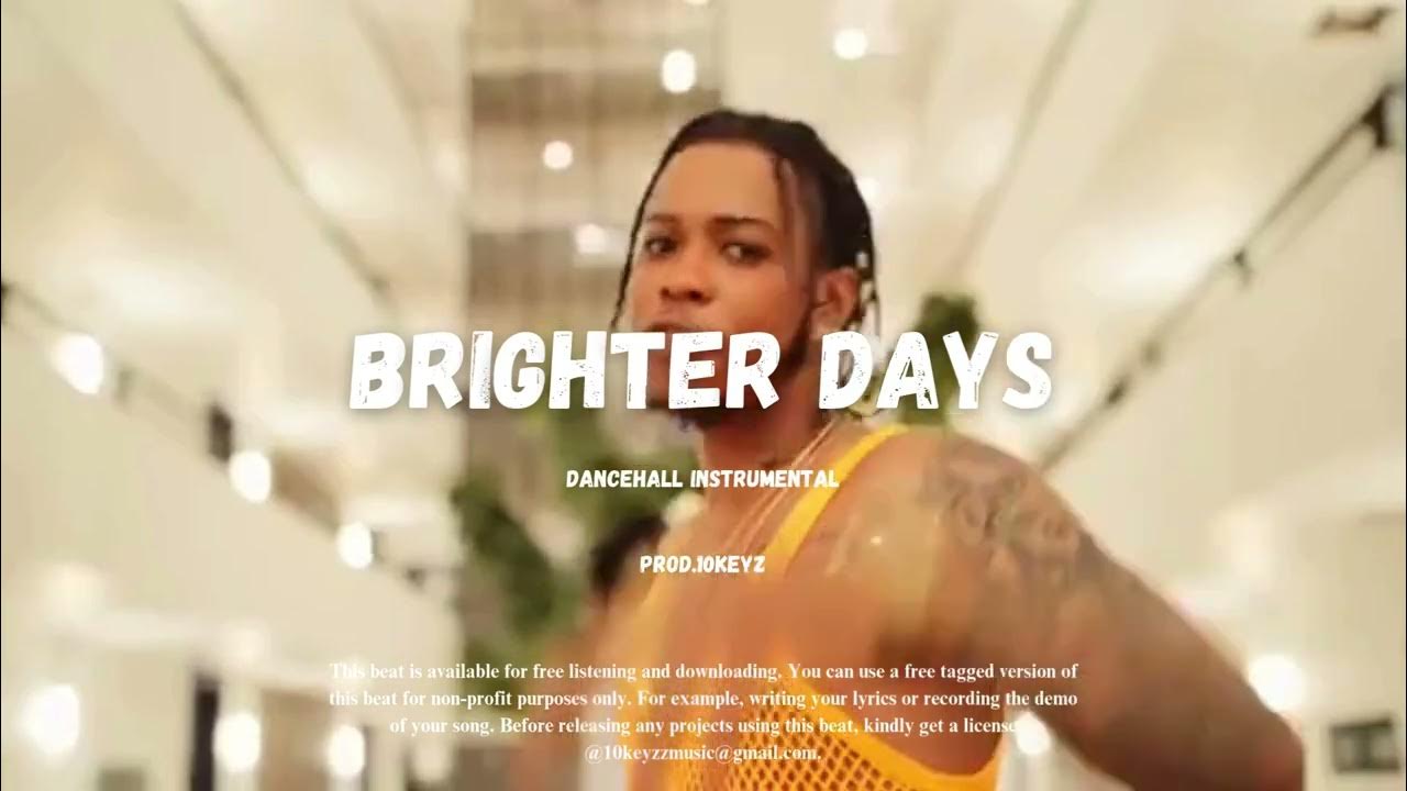 Dancehall Riddim Instrumental 2025 "BRIGHTER DAYS" Nhance Type Beat