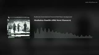 Manhattan Rumble (49th Street Massacre) (Short)