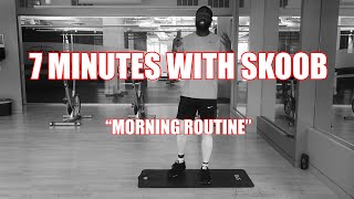 7 Minute Morning Routine You Can Do Everyday