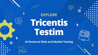 Tricentis Testim - AI-Powered Web and Mobile Testing Resimi