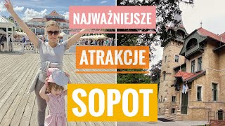 Sopot - co zobaczyć?- co zwiedzić? Najważaniejsze Największe Najlepsze atrakcje Sopotu