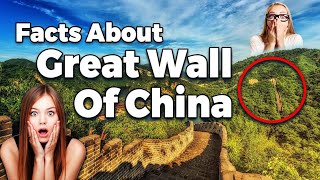 Facts About Great Wall Of China - China Wall